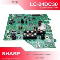 SHARP LC-24DC30M MAINBOARD UNIT PART CODE QPWBNG128WJN1 KG128WE