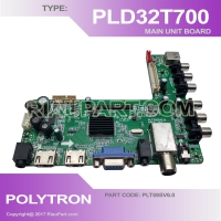 POLYTRON PLD32T700 PLD32T710 PLD32T715 MAINBOARD PART CODE PLT59SV6.0-A 1L