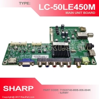 MESIN TV - MOBO - MAINBOARD TV LED LCD SHARP LC-50LE450M - 715G5740-M0B-006-004K
